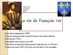 Franois Ier vers 1527 par Jean Clouet Paris