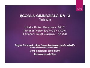 110 COALA GIMNAZIAL NR 13 Timioara Iniiator Proiect