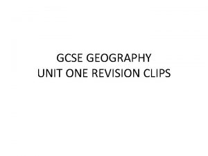 GCSE GEOGRAPHY UNIT ONE REVISION CLIPS RESTLESS EARTH