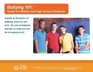 Bullying 101 Guide for Middle and High School