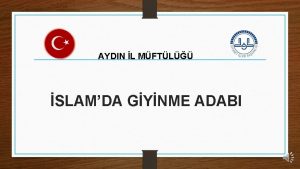 AYDIN L MFTL SLAMDA GYNME ADABI Bir meyveyi