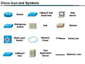 Cisco Icon and Symbols Router Workgroup Switch 10