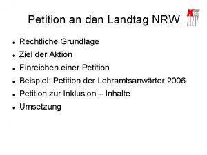 Petition an den Landtag NRW Rechtliche Grundlage Ziel