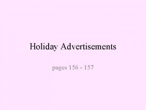 Holiday Advertisements pages 156 157 Holiday Advertisement Here