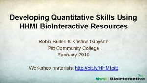 Developing Quantitative Skills Using HHMI Bio Interactive Resources