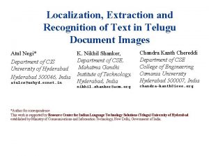 Localization Extraction and Recognition of Text in Telugu