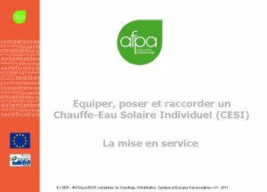 Equiper poser et raccorder un ChauffeEau Solaire Individuel