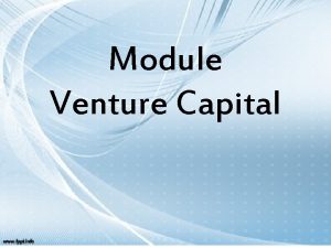 Module Venture Capital Venture Capital Meaning VC plays