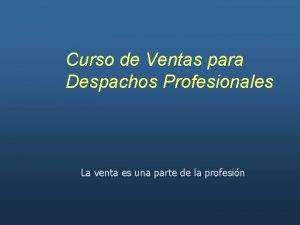 Curso de Ventas para Despachos Profesionales La venta