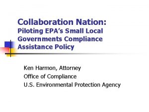 Collaboration Nation Piloting EPAs Small Local Governments Compliance