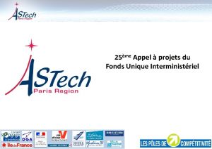 25me Appel projets du Fonds Unique Interministriel ACRONYME