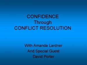 CONFIDENCE Through CONFLICT RESOLUTION With Amanda Lardner And