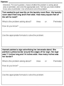 Names Directions For each question choose whether the