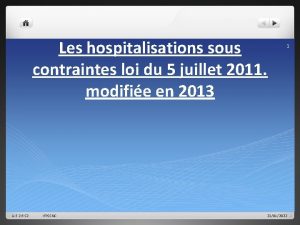 Les hospitalisations sous contraintes loi du 5 juillet