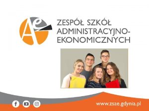 Zesp Szk Administracyjno Ekonomicznych to ponad szedziesit lat