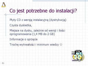 Co jest potrzebne do instalacji Pyty CD z