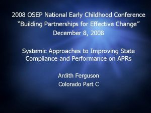 2008 OSEP National Early Childhood Conference Building Partnerships