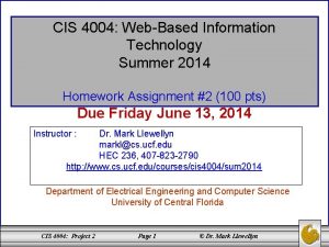 CIS 4004 WebBased Information Technology Summer 2014 Homework