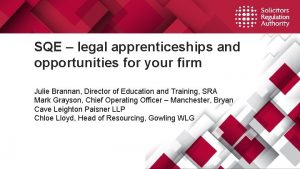 SQE legal apprenticeships and opportunities for your firm