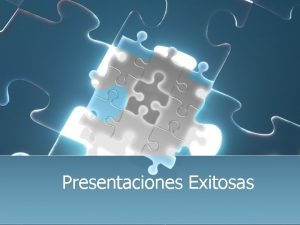 Presentaciones Exitosas Presentaciones Exitosas Buen Tamao Progresivo Consistente