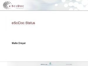 e Sci Doc Status Malte Dreyer 21 01