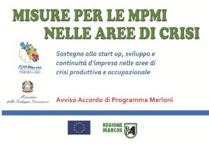 MISURA PER LE MPMI NELLE AREE DI CRISI