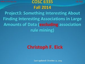 COSC 6335 Fall 2014 Project 3 Something Interesting