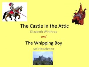 The Castle in the Attic Elizabeth Winthrop and