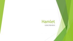 Hamlet SCENE PREVIEWS Act I scene i Night