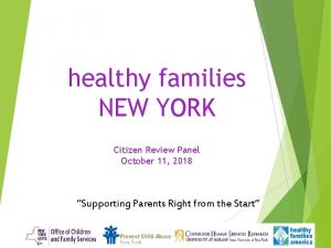 healthy families NEW YORK Citizen Review Panel October