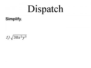 Dispatch Solving Quadratic Equations by Completing the Square