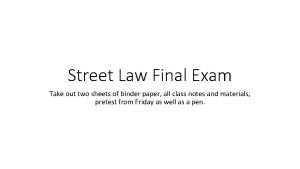 Street law final exam
