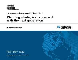 Intergenerational Wealth Transfer Planning strategies to connect with