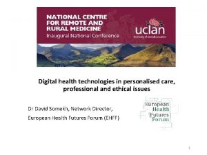 Digital health technologies in personalised care professional and Digital health technologies in personalised care professional and