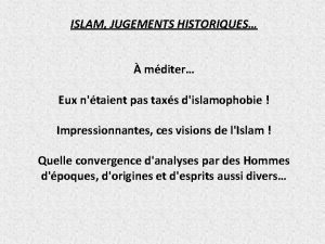 ISLAM JUGEMENTS HISTORIQUES mditer Eux ntaient pas taxs