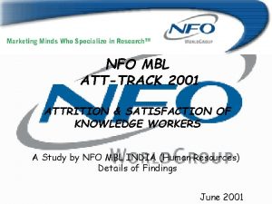 NFO MBL Attrition Research 2001 NFO MBL ATTTRACK