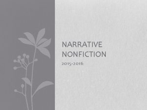 NARRATIVE NONFICTION 2015 2016 2015 2016 6 WORD