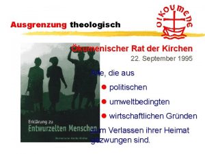 Ausgrenzung theologisch kumenischer Rat der Kirchen 22 September