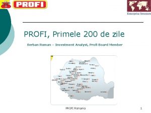 PROFI Primele 200 de zile Serban Roman Investment