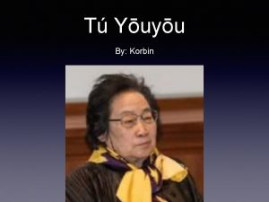 T Yuyu By Korbin Tu You is the