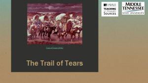 Trail of Tears 1942 The Trail of Tears