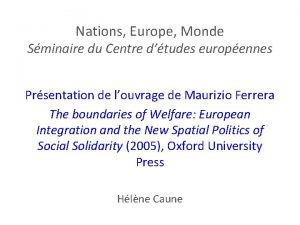 Nations Europe Monde Sminaire du Centre dtudes europennes