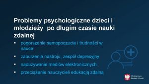 Problemy psychologiczne dzieci i modziey po dugim czasie