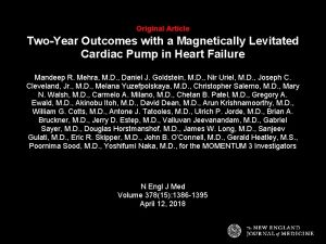 Original Article TwoYear Outcomes with a Magnetically Levitated