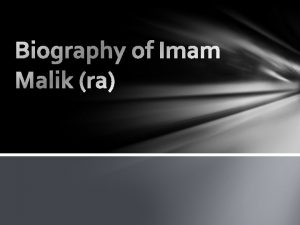 Biography of Imam Malik ra His Name Malik