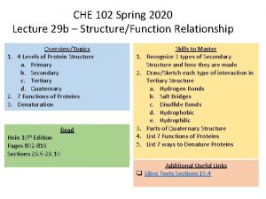 CHE 102 Spring 2020 Lecture 29 b StructureFunction