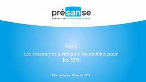 RGPD Les ressources juridiques disponibles pour les SSTI