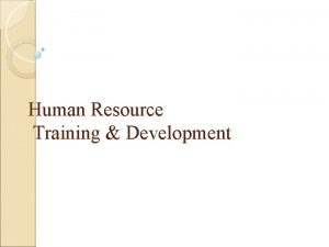 Human Resource Training Development Training its Importance for