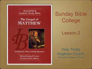 Sunday Bible College Lesson 2 Holy Trinity Anglican