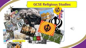 GCSE Religious Studies Who is GCSE RS FOR